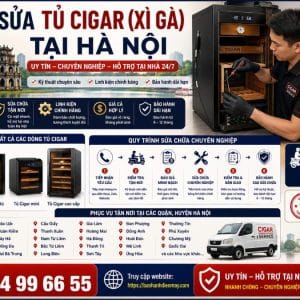 Sửa Tủ Cigar (Xì Gà) Tại Hà Nội Uy Tín | Chuyên Sửa Humidor Cao Cấp