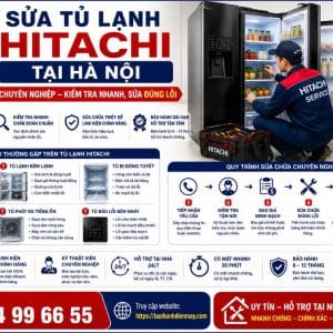 Sửa Tủ Lạnh Hitachi Tại Hà Nội Uy Tín – Hỗ Trợ Tại Nhà 24/7