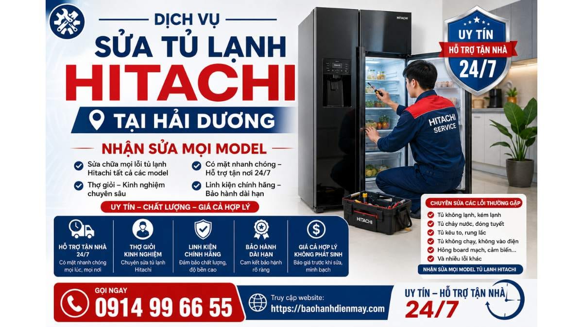 Dịch Vụ Sửa Tủ Lạnh Hitachi Tại Hải Dương Nhận Sửa Mọi Model https://baohanhdienmay.com 0914 99 66 55 Uy Tín – Hỗ Trợ Tận Nhà 24/7
