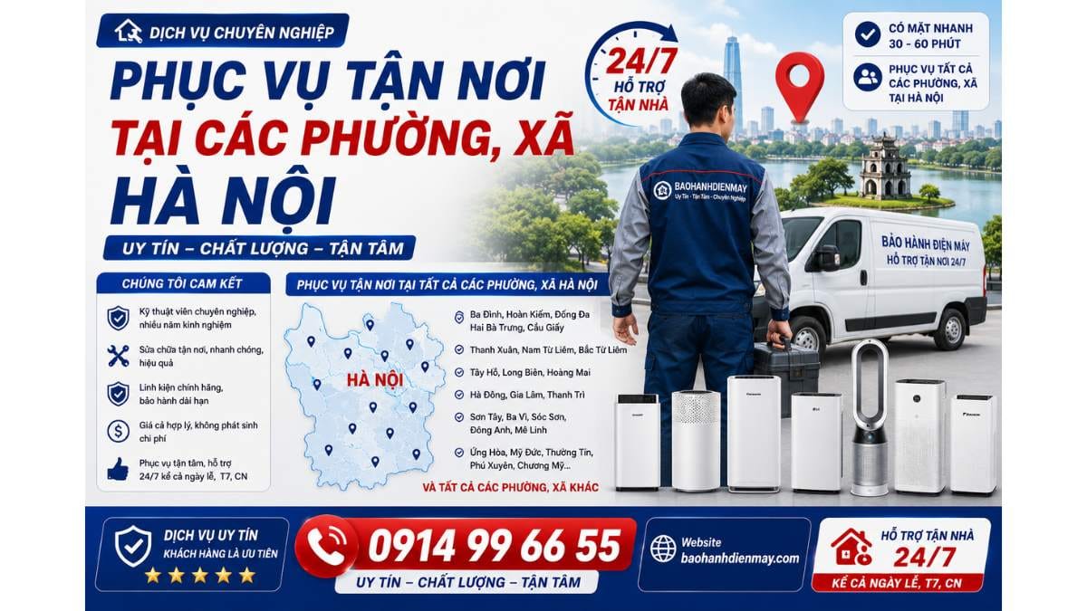 Phục Vụ Tận Nơi Tại Các Phường, Xã Hà Nội https://baohanhdienmay.com 0914 99 66 55 Uy Tín – Hỗ Trợ Tận Nhà 24/7